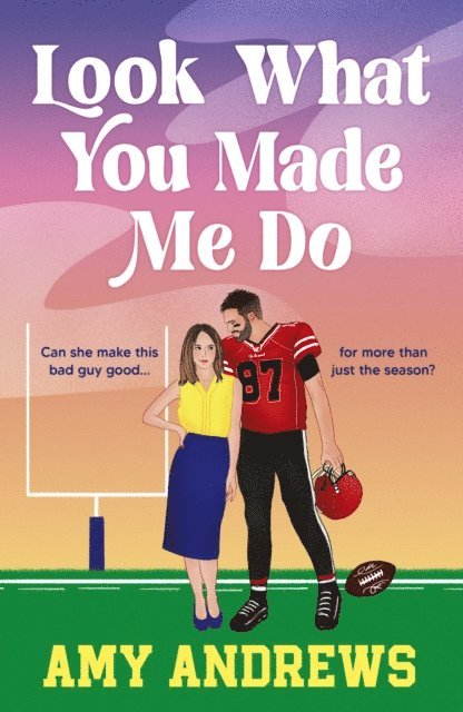 Amy Andrews - Look What You Made Me Do, E-bok