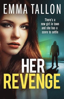 Emma Tallon - Her Revenge, Häftad