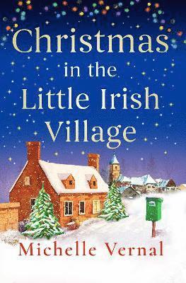 Michelle Vernal - Christmas in the Little Irish Village, Häftad. Tillgänglighet: Lägg i varukorg
