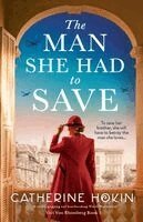 Catherine Hokin - Man She Had to Save, Häftad