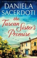 Daniela Sacerdoti - Tuscan Sister's Promise, Häftad. Tillgänglighet: Lägg i varukorg