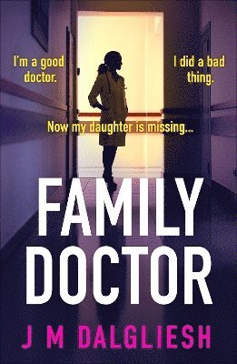 J M Dalgliesh - Family Doctor, Häftad