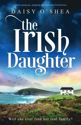 Daisy O'Shea - Irish Daughter, Häftad