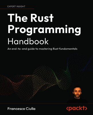 Francesco Ciulla - Rust Programming Handbook, Häftad