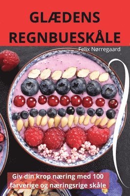 GlÆdens Regnbueskåle