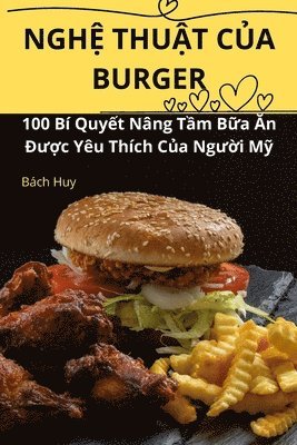NghỆ ThuẬt CỦa Burger