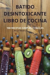 Batido Desintoxicante Libro de Cocina