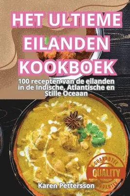 Karen Pettersson - Het Ultieme Eilanden Kookboek, Häftad. Tillgänglighet: Tillfälligt slut