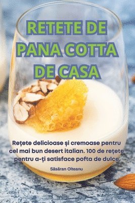 Retete de Pana Cotta de Casa