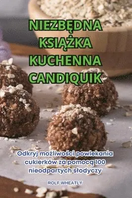 NiezbĘdna KsiĄŻka Kuchenna Candiquik