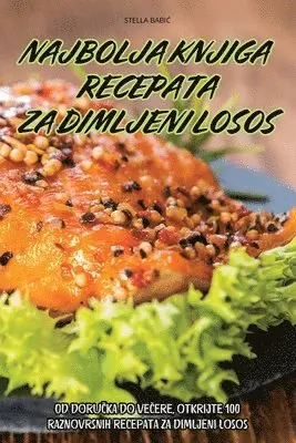 Najbolja Knjiga Recepata Za Dimljeni Losos