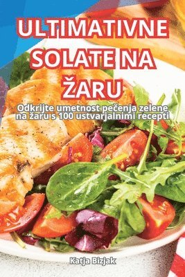 Ultimativne Solate Na Zaru
