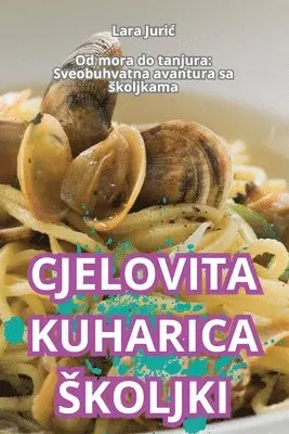 Cjelovita Kuharica Skoljki