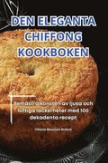 Den Eleganta Chiffong Kookboken