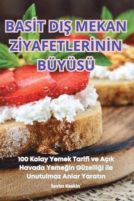 Sevim Keski̇n - Basİt DiŞ Mekan Zİyafetlerİnİn Büyüsü, Häftad. Tillgänglighet: Lägg i varukorg