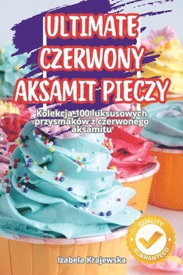 Izabela Krajewska - Ultimate Czerwony Aksamit Pieczy, Häftad. Tillgänglighet: Lägg i varukorg