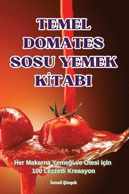 Temel Domates Sosu Yemek Kİtabi