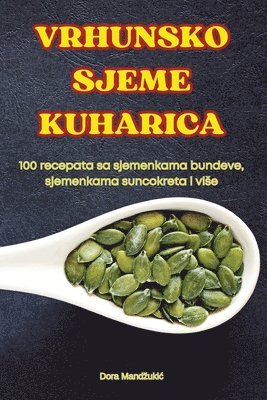 Vrhunsko Sjeme Kuharica