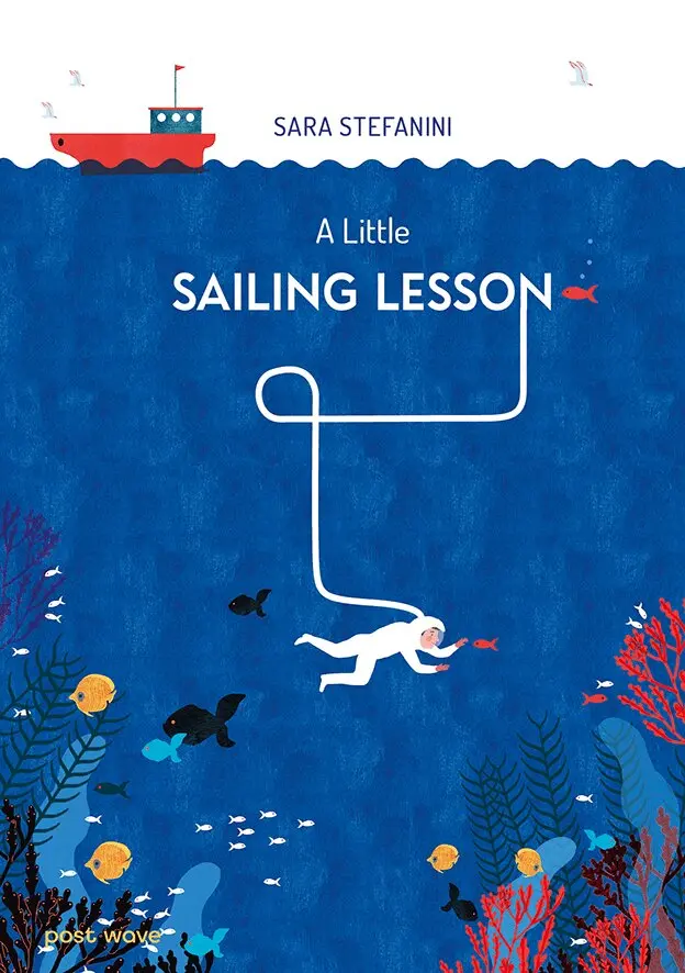 Sara Stefanini - Little Sailing Lesson, Inbunden. Tillgänglighet: Lägg i varukorg
