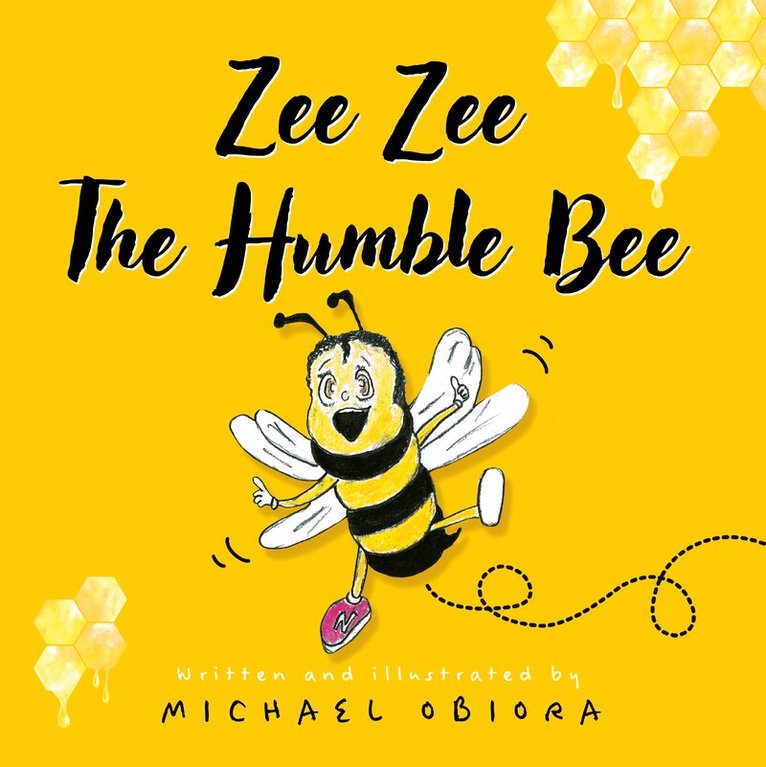 Michael Obiora - Zee Zee The Humble Bee, Häftad