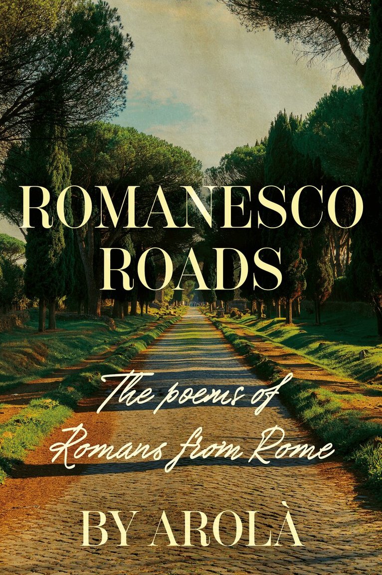 Arolà - Romanesco Roads, Häftad