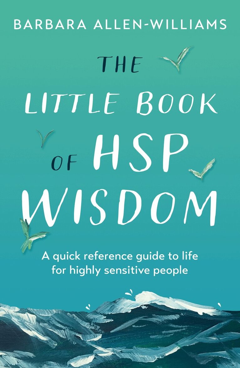 Little Book of HSP Wisdom
