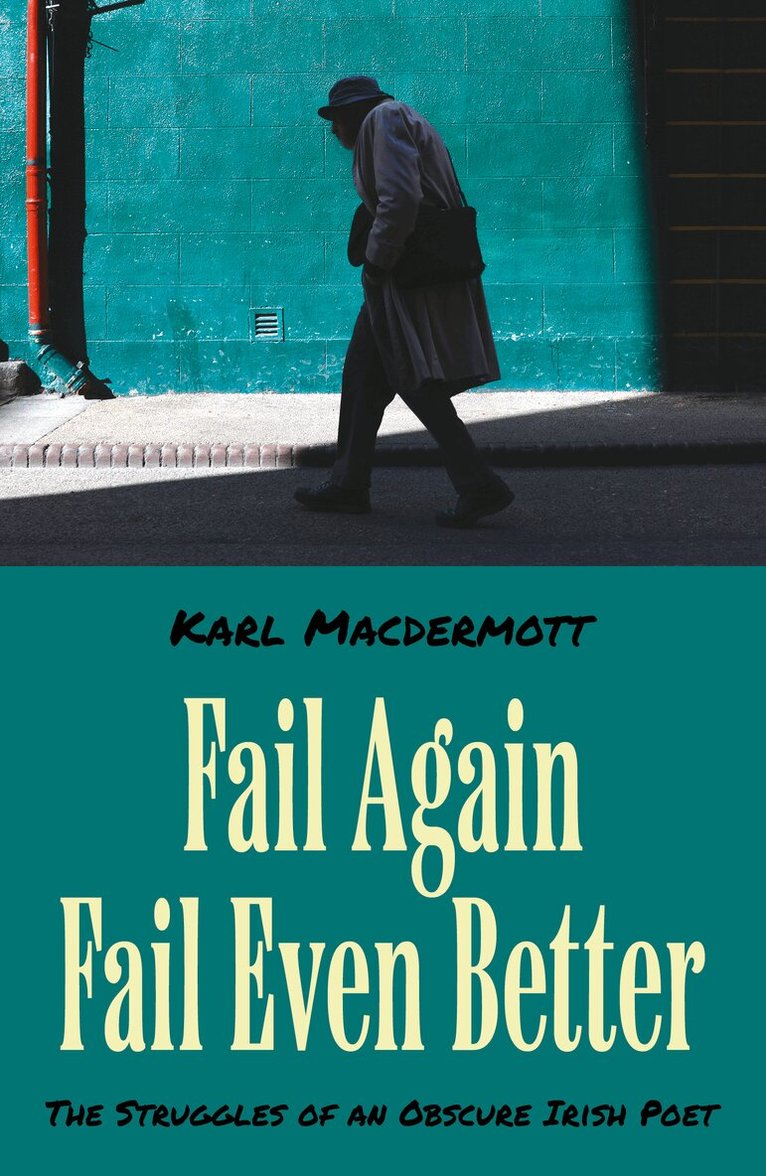 Karl MacDermott - Fail Again Fail Even Better, Häftad