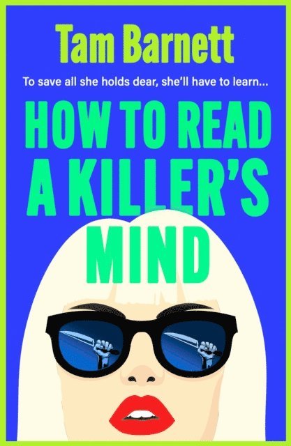 Tam Barnett - How to Read a Killer's Mind, E-bok