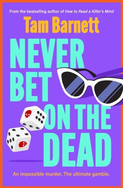 Tam Barnett - Never Bet on the Dead, E-bok