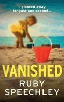 Ruby Speechley - Vanished, Inbunden