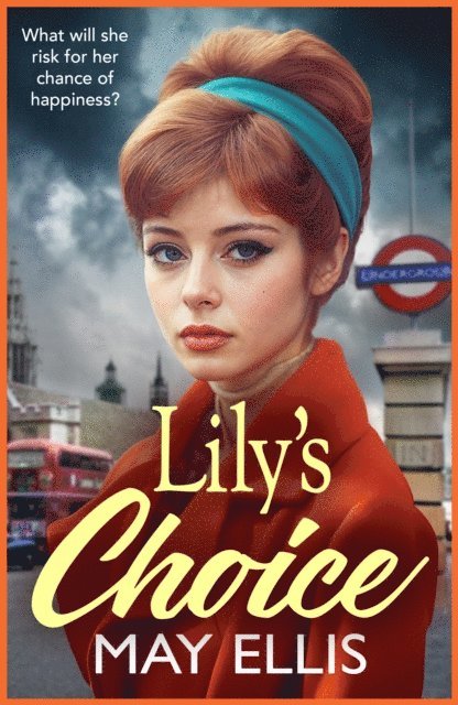 May Ellis - Lily's Choice, E-bok
