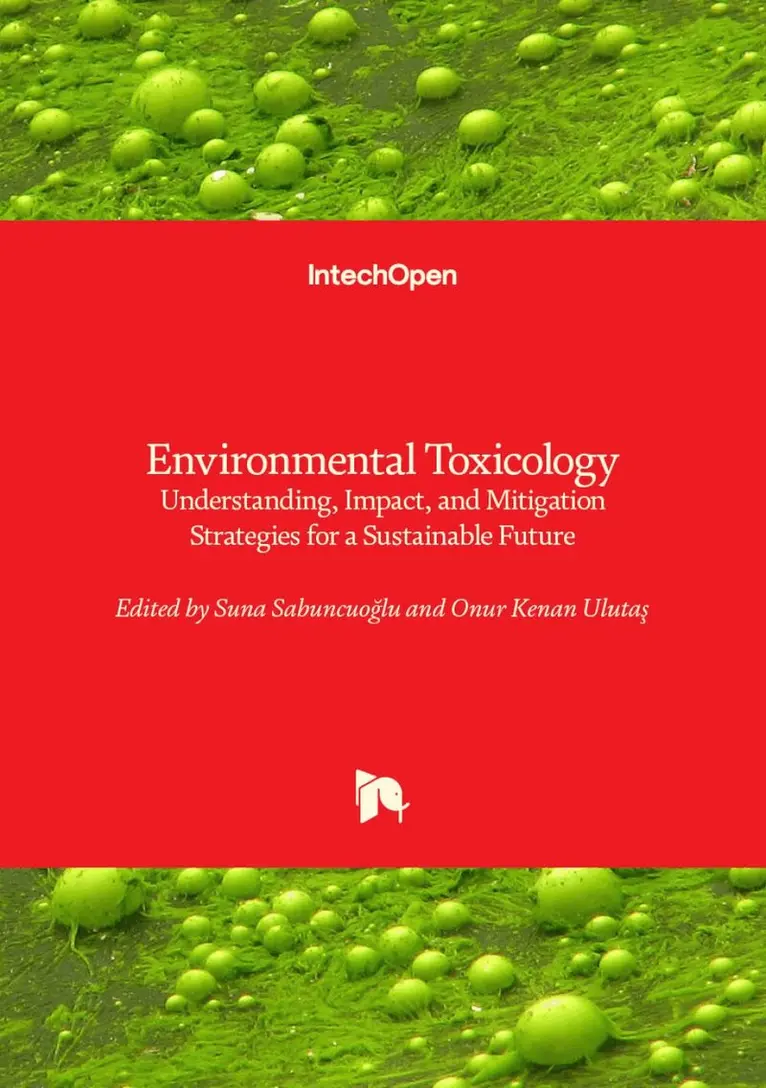 Onur Kenan Ulutaş, Suna Sabuncuoğlu, Suna Sabuncuoğlu, Onur Kenan Ulutaş, Suna Sabuncuoglu, Onur Kenan Ulutas, Suna Sabuncuo¿lu, Onur Kenan Uluta¿ - Environmental Toxicology, Inbunden. Tillgänglighet: Lägg i varukorg