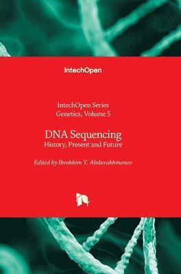 Ibrokhim Y. Abdurakhmonov - DNA Sequencing, Inbunden