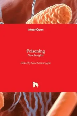 Suna Sabuncuoğlu, Suna Sabuncuoğlu, Suna Sabuncuoglu, Suna Sabuncuo¿lu - Poisoning, Inbunden. Tillgänglighet: Lägg i varukorg