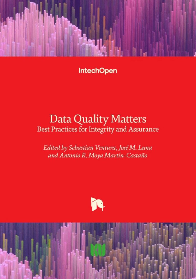 Antonio R. Moya Martín-Castaño, José M. Luna, Sebastian Ventura - Data Quality Matters, Inbunden. Tillgänglighet: Lägg i varukorg
