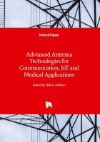 Albert Sabban - Advanced Antenna Technologies for Communication, IoT and Medical Applications, Inbunden. Tillgänglighet: Lägg i varukorg