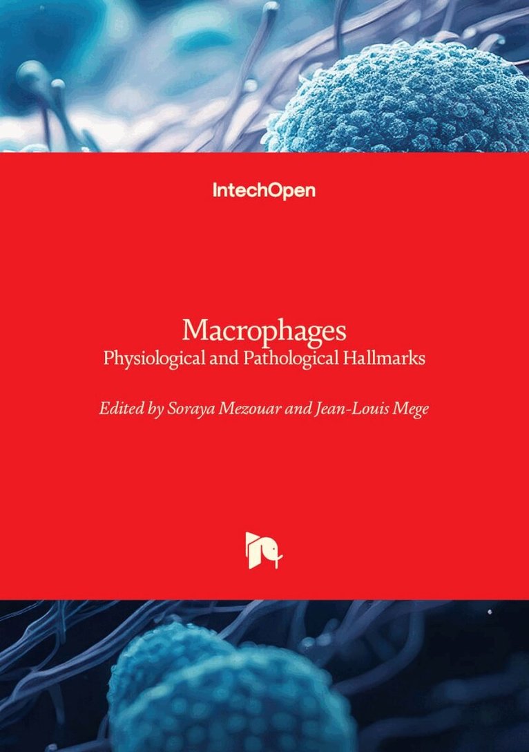 Jean-Louis Mege, Soraya Mezouar, Soraya Mezouar, Jean-Louis Mege - Macrophages, Inbunden