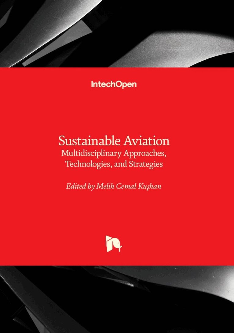 Melih Cemal Kuşhan - Sustainable Aviation, Inbunden. Tillgänglighet: Lägg i varukorg