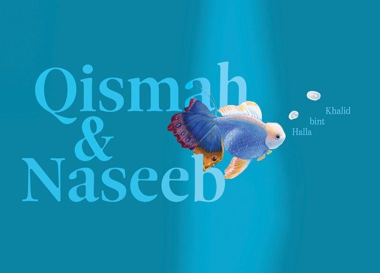 Halla Bint Khalid - Qismah & Naseeb, Inbunden