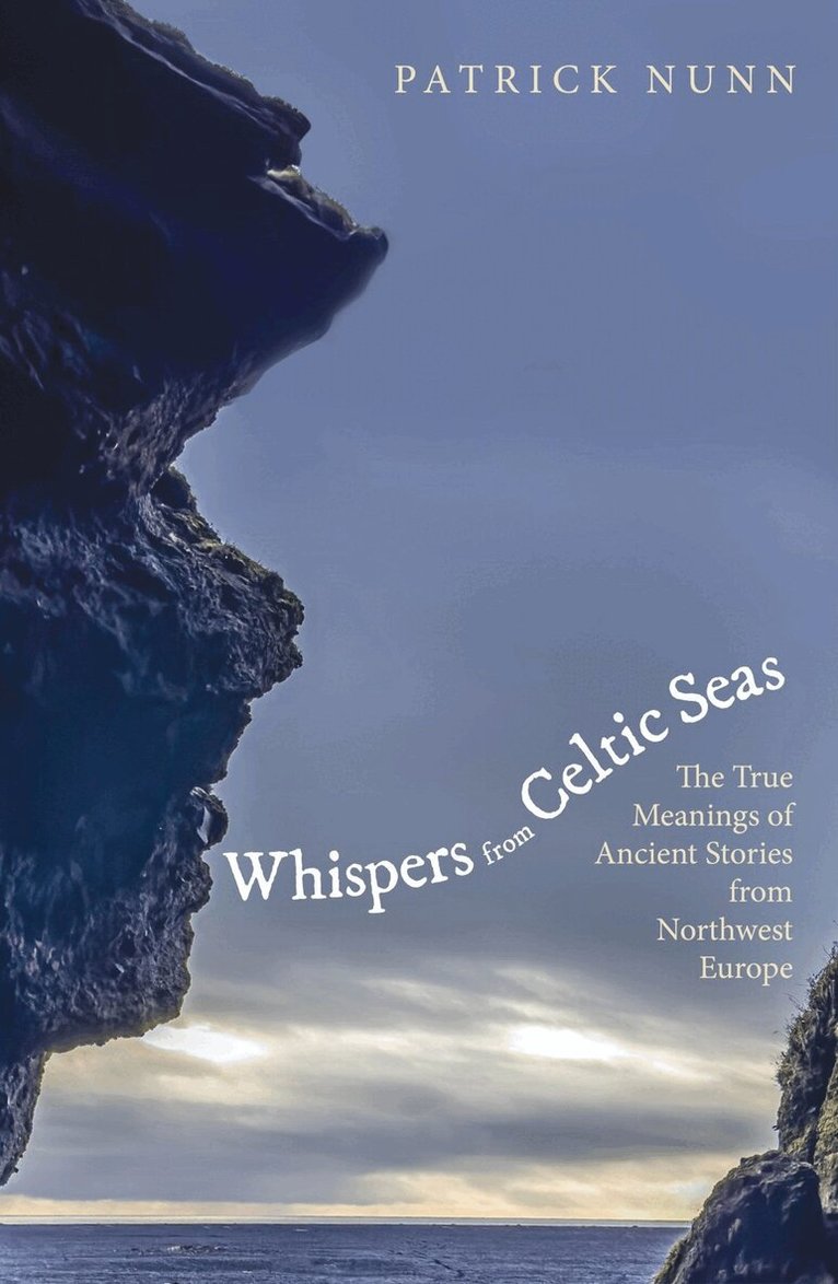 Patrick Nunn - Whispers from Celtic Seas, Inbunden