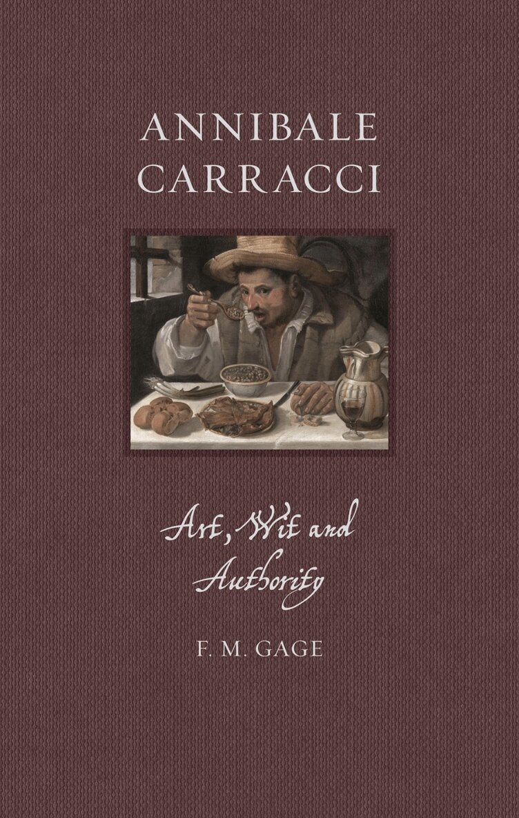F. M. Gage - Annibale Carracci, Inbunden