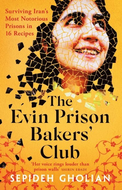 Sepideh Gholian - Evin Prison Bakers' Club, E-bok. Tillgänglighet: Lägg i varukorg