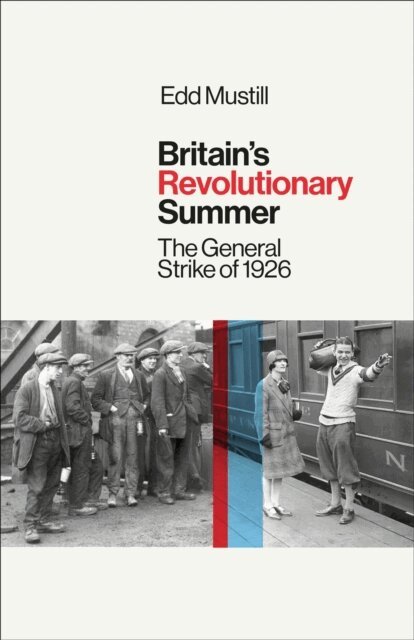 Edd Mustill - Britain's Revolutionary Summer, E-bok. Tillgänglighet: Lägg i varukorg