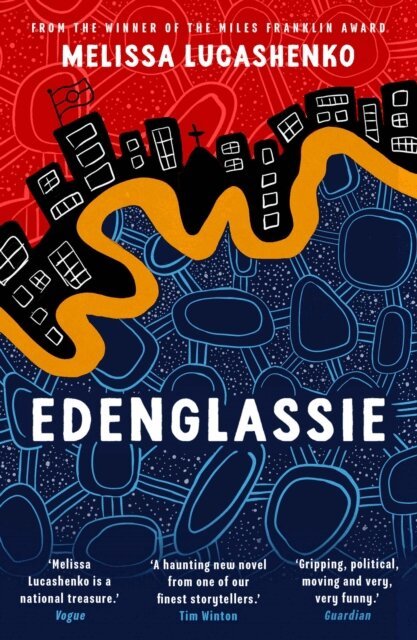 Melissa Lucashenko - Edenglassie, E-bok