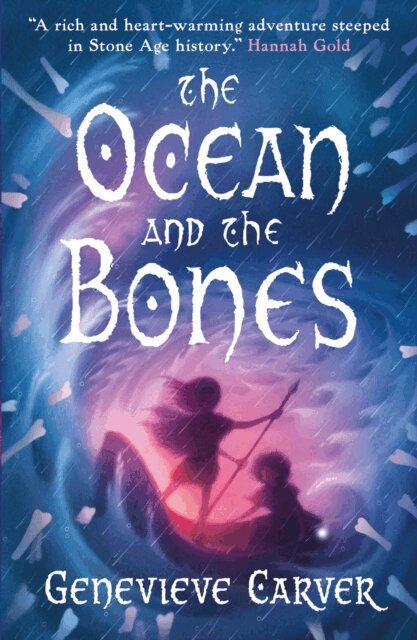Genevieve Carver - Ocean and the Bones, E-bok