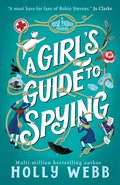 Girl's Guide to Spying