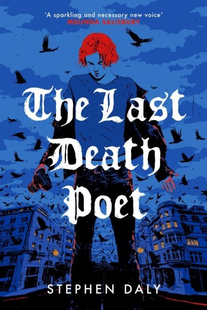 Stephen Daly - Last Death Poet, E-bok