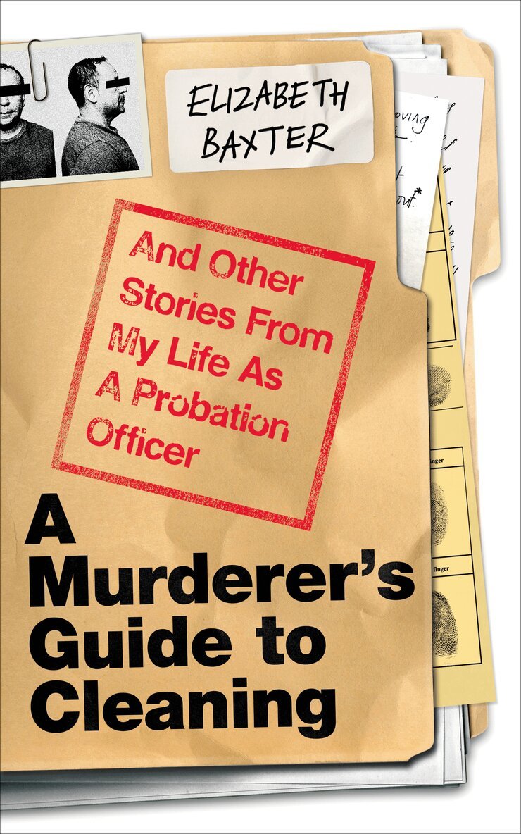 Elizabeth Baxter - Murderer's Guide to Cleaning, Inbunden