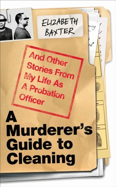 Elizabeth Baxter - Murderer's Guide to Cleaning, E-bok
