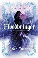 Sadie Turner - Floodbringer, Häftad. Tillgänglighet: Kommande